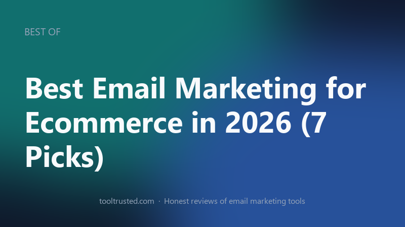 Best email marketing for ecommerce platforms in 2026 compared at a glance