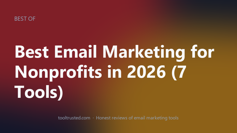 Best email marketing for nonprofits in 2026 compared at a glance