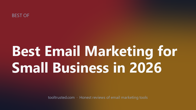 Best email marketing for small business in 2026 compared at a glance