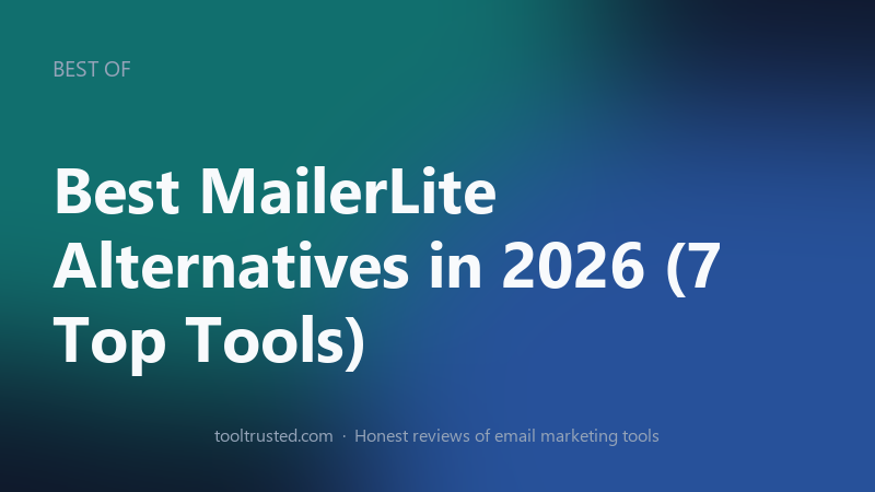 Best MailerLite alternatives in 2026 compared at a glance
